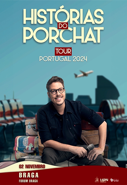 Histórias do Porchat | Tour Portugal 2024