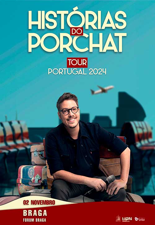 Histórias do Porchat | Tour Portugal 2024