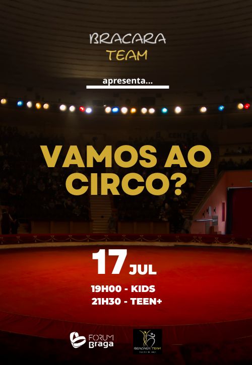 Bracara Team – Vamos ao Circo