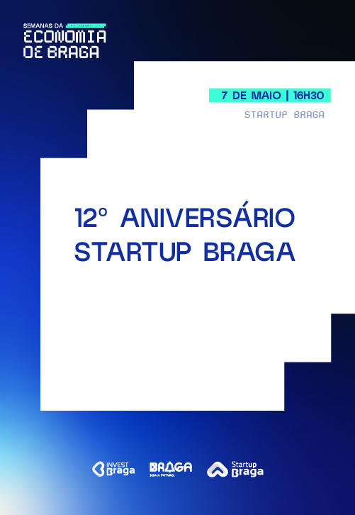 12º Aniversário Startup Braga