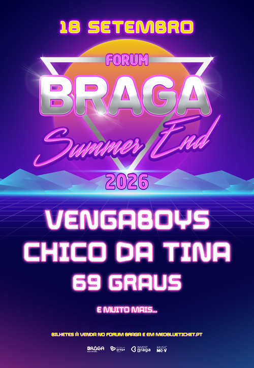 Braga Summer End 2026