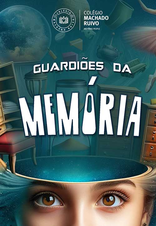 Guardiões da Memória: Colégio Machado Ruivo