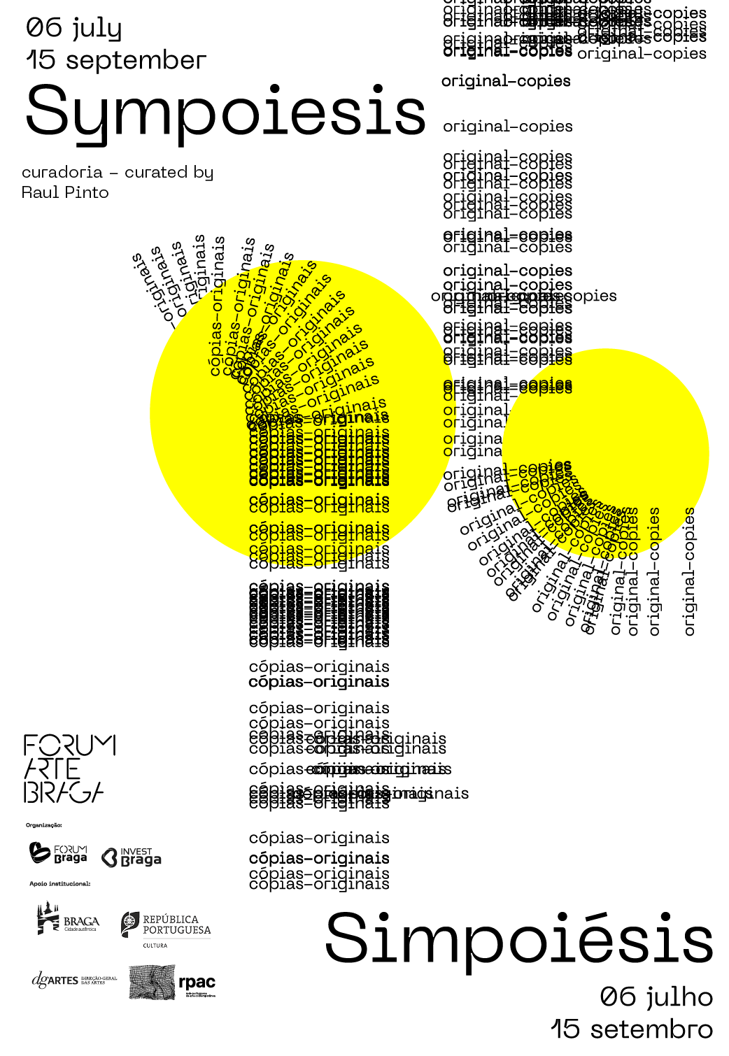 Exposição Simpoiésis: Cópias Originais